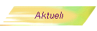 Aktuell